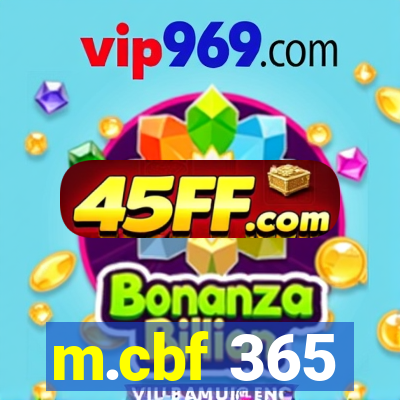 m.cbf 365